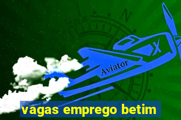 vagas emprego betim